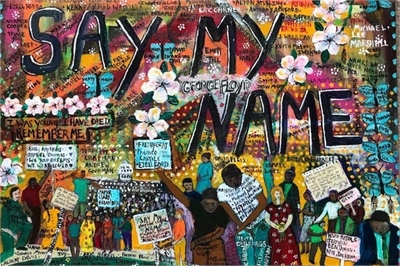 [ai] A colorful mural featuring the text "SAY MY NAME" and "GEORGE FLOYD" surrounded by flowers. The artwork includes diverse individuals holding signs, along with various names and messages honoring victims of violence and injustice.